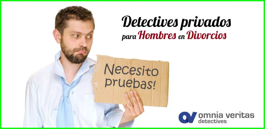 Detectives privados en divorcios para hombres