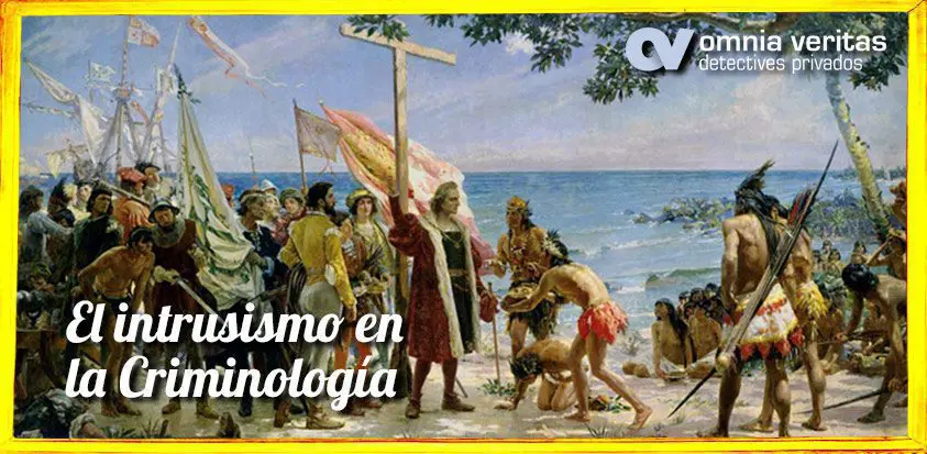 El intrusismo en la criminologia