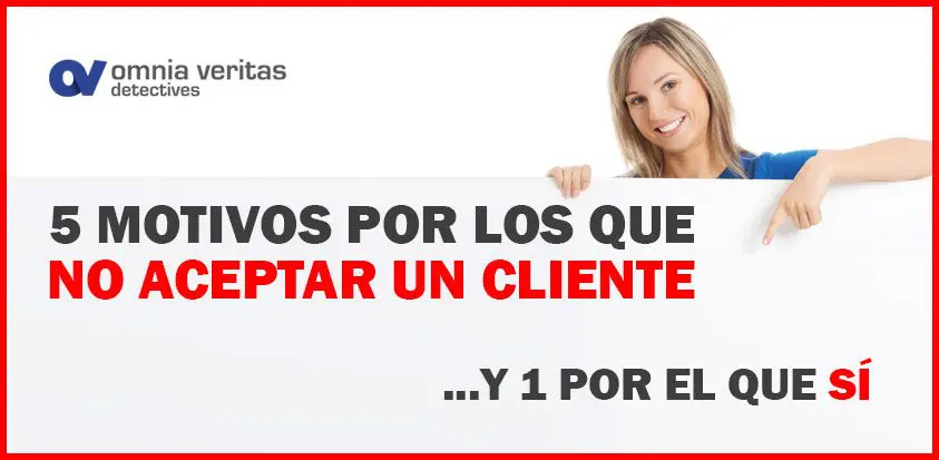 Motivos para no aceptar un cliente