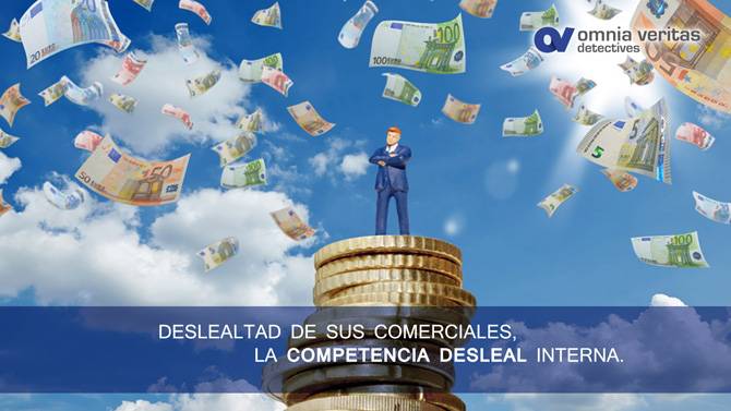 DESLEALTAD DE SUS COMERCIALES, LA COMPETENCIA DESLEAL INTERNA.