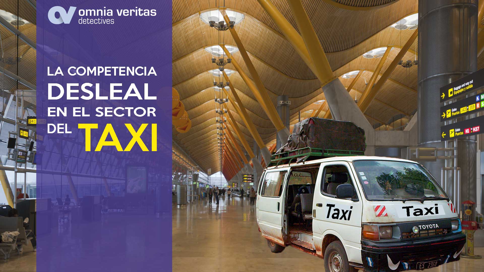 LOS DETECTIVES Y LA COMPETENCIA DESLEAL EN EL SECTOR DEL TAXI