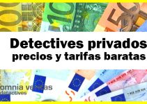 DETECTIVES PRIVADOS, PRECIOS Y TARIFAS BARATAS Y ASEQUIBLES