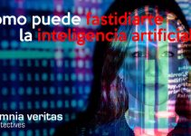 ¿Cómo puede fastidiarte la Inteligencia Artificial?