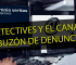 DETECTIVES Y EL CANAL O BUZÓN DE DENUNCIAS